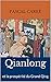 Qianlong et la prospérité du Grand Qing (French Edition) by 