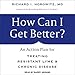 Produktbild How Can I Get Better: An Action Plan for Treating Resistant Lyme & Chronic Disease