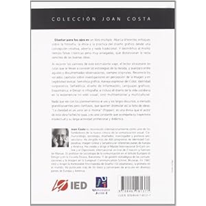 Disenar para los ojos/ Designing for the Eyes