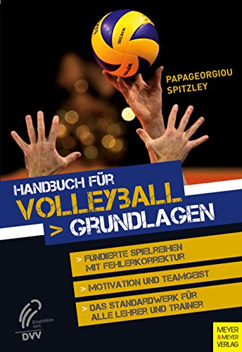Download Handbuch für Volleyball: Grundlagen