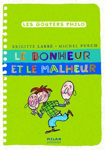 couverture de : Le bonheur et le malheur