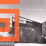 R M Schindler (Architecture Générale) by