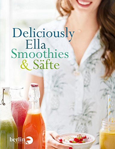 Download Deliciously Ella - Smoothies & Säfte Download Deliciously Ella - Smoothies & Säfte