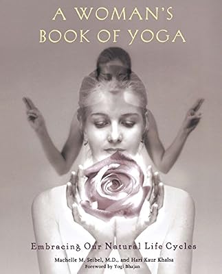 Brand: Avery A Woman's Book of Yoga: Embracing Our Natural Life Cycles