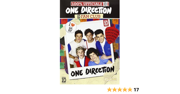 One Direction 1d Fan Club 100 Ufficiale 1d Con Adesivi Con Poster Amazon Co Uk Vv Books