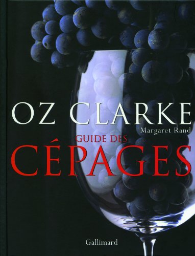 Guide des cépages francais