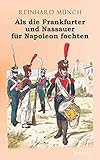 Cover zum Buch Als die Frankfurter und Nassauer für ...