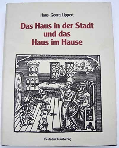 Download Das Haus in der Stadt und das Haus im Hause Download Das Haus in der Stadt und das Haus im Hause