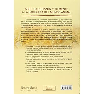 Animal Chamán: La sabiduría y los poderes mágicos y espirituales del mundo animal