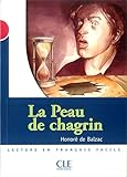 Image de La peau de chagrin - Niveau 3 - Lecture Mise en scène - Livre