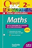 Objectif Bac - Fiches détachables - Maths 2nde