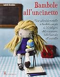 Bambole all'uncinetto
