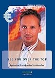 See you over the Top: Geheimnisse für erfolgreichen Vertriebsaufbau by 