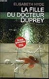 LA FILLE DU DOCTEUR DUPREY