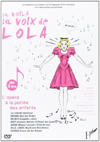 couverture de : La voil&agrave;, la voix de Lola