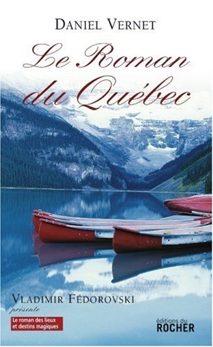 couverture de : Le roman du Qu&eacute;bec