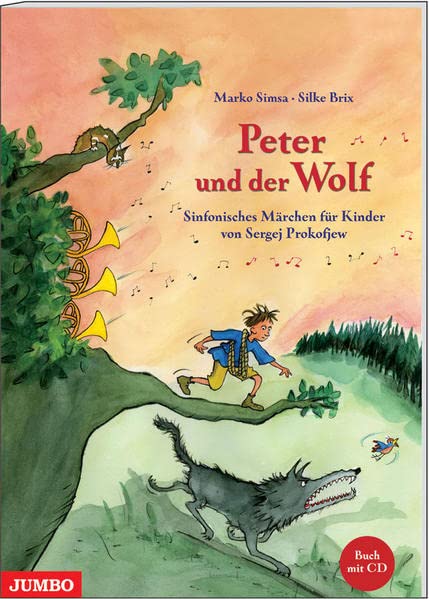 Peter Und Der Wolf Zusammenfassung Für Kinder Peter und der Wolf: Sinfonisches Märchen für Kinder von Sergej