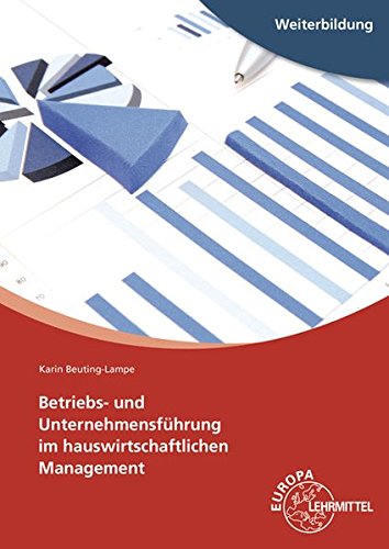 Preisvergleich Produktbild Betriebs- und Unternehmensführung im hauswirtschaftlichen Management