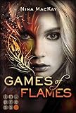 Image de Games of Flames (Phönixschwestern 1)
