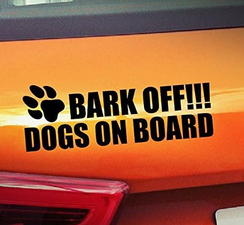 Bark Off Dogs on Board - Dogs On Board ,pet puppy, animal High Quality Adhesive Paws Vinyl Golden Window Decal Sticker Dog
