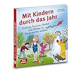 Image de Mit Kindern durch das Jahr - Frühling, Sommer, Herbst und Winter im Kindergarten erleben. Preiswert