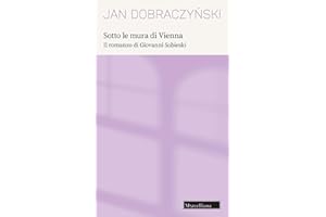 SOTTO LE MURA DI VIENNA