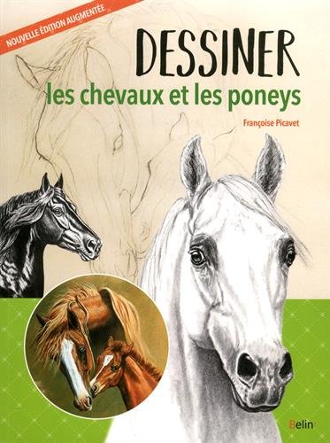 Download Dessiner les chevaux et les poneys Download Dessiner les chevaux et les poneys