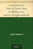 Image de A Journal of a Visit of Three Days to Skibbereen, and its Neighbourhood (English Edition)
