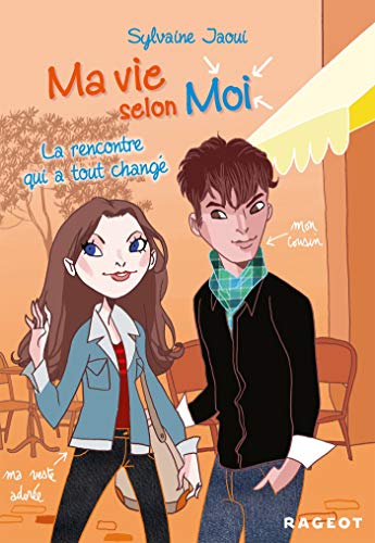 Télécharger Ma vie selon moi T2 : La rencontre qui a tout changé Francais PDF