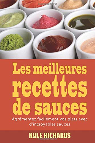 Download Les meilleures recettes de sauces Download Les meilleures recettes de sauces