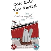 &Ccedil;ok Evin Yok Kedisi