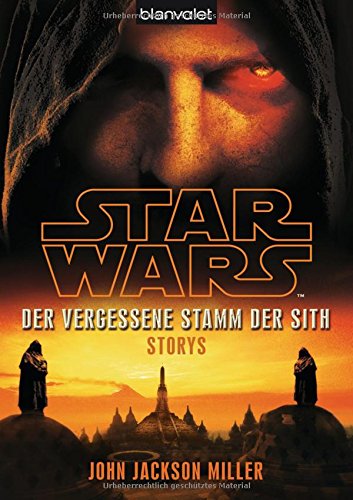 Star WarsTM Der Vergessene Stamm der Sith: Storys