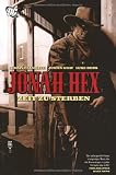 Image de Jonah Hex, Band 1: Zeit zu sterben