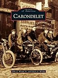 Image de Carondelet (Images of America) (English Edition)