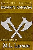 Image de Lay of Runes: Dwarf's Ransom (English Edition)