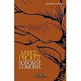 Kayıp Zamanın İzinde &ndash; Sodom ve Gomorra 4. Kitap