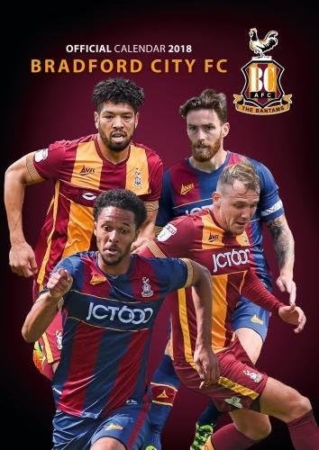 Bradford City A.F.C. Official 2018 Calendar - A3 Poster Format Calendar