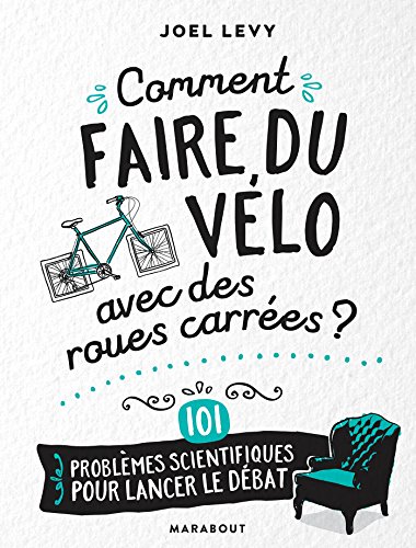 Download Comment faire du vélo avec des roues carrées
