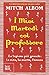 Produktbild I miei martedi col professore. La lezione più grande: la vita, la morte, l'amore