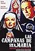 Las Campanas De Santa María [DVD]