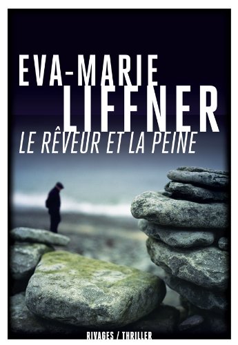 couverture de : Le r&ecirc;veur et la peine