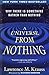 A Universe from Nothing: Why There Is Something Rather than Nothing RS.773.00