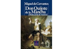 Don Quijote de la Mancha (Selección de textos) (CASTALIA PRIMA. C/P.)