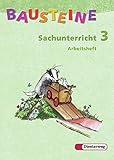 Image de BAUSTEINE Sachunterricht - Ausgabe 2003: Arbeitsheft 3