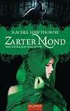 Cover zum Buch Zarter Mond: Die dunklen Wächter