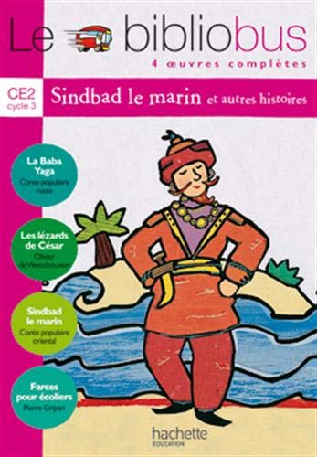 Télécharger Le Biblio Bus, tome 3 : Sindbad le marin, CE2 Gratuit