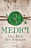 Cover zum Buch Medici: Das Blut der Königin: Die Med...