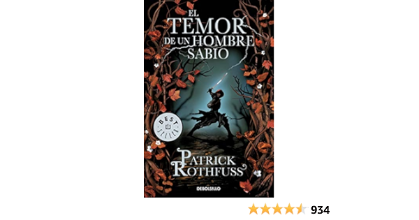 Amazon Fr El Temor De Un Hombre Sabio The Wise Man S Fear Rothfuss Patrick Livres