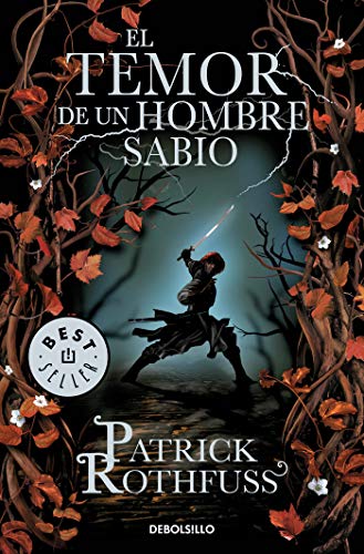 El Temor De Un Hombre Sabio (Bestseller (debolsillo))