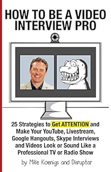 How to Be a Video Interview Pro